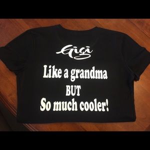 Custom Gigi shirts